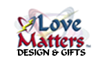 Love Matters! Share your Love, Hope, & Faith!